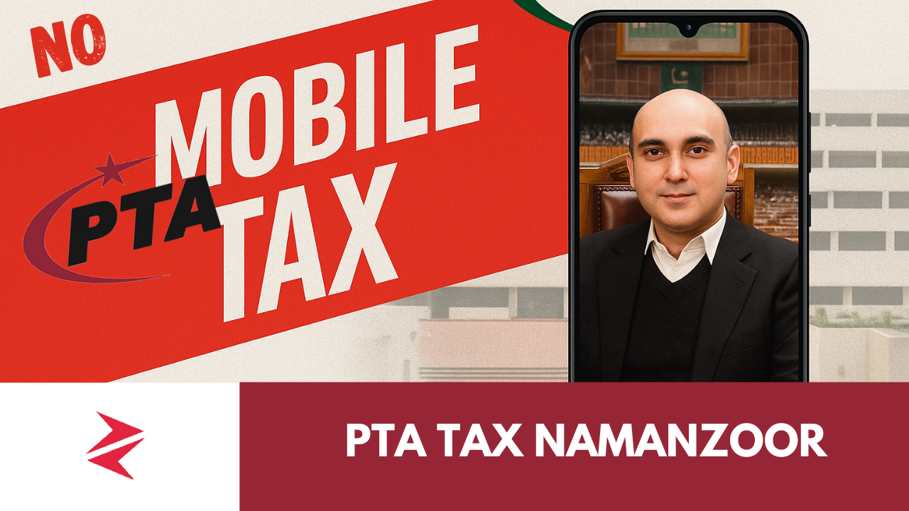 Kasim Gillani on PTA Mobile Taxes: When Digital Policy Punishes the Citizen